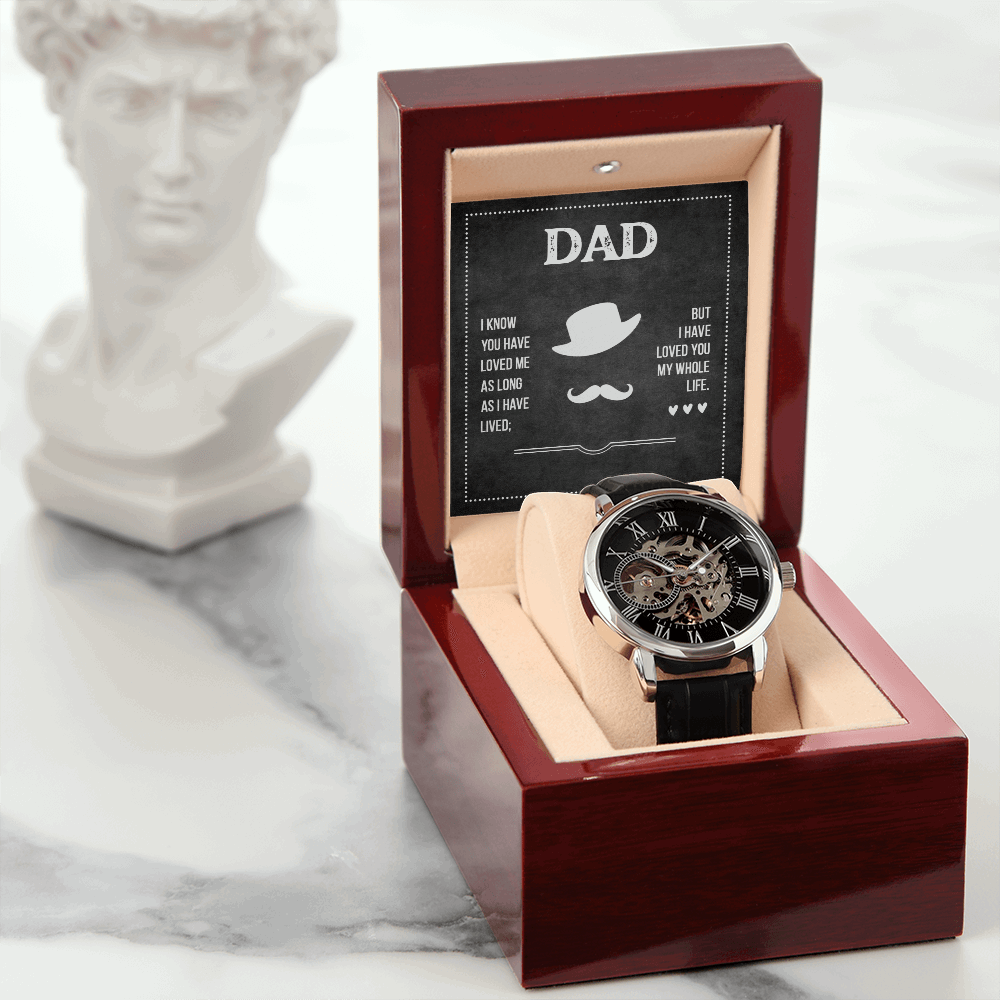 Dad I know you have loved me Men's Openwork Watch With Mahogany Box - StarShineBox -