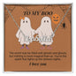 To My Boo The world may be filled with ghosts and ghouls Personalized Name Necklace - Starshine Box