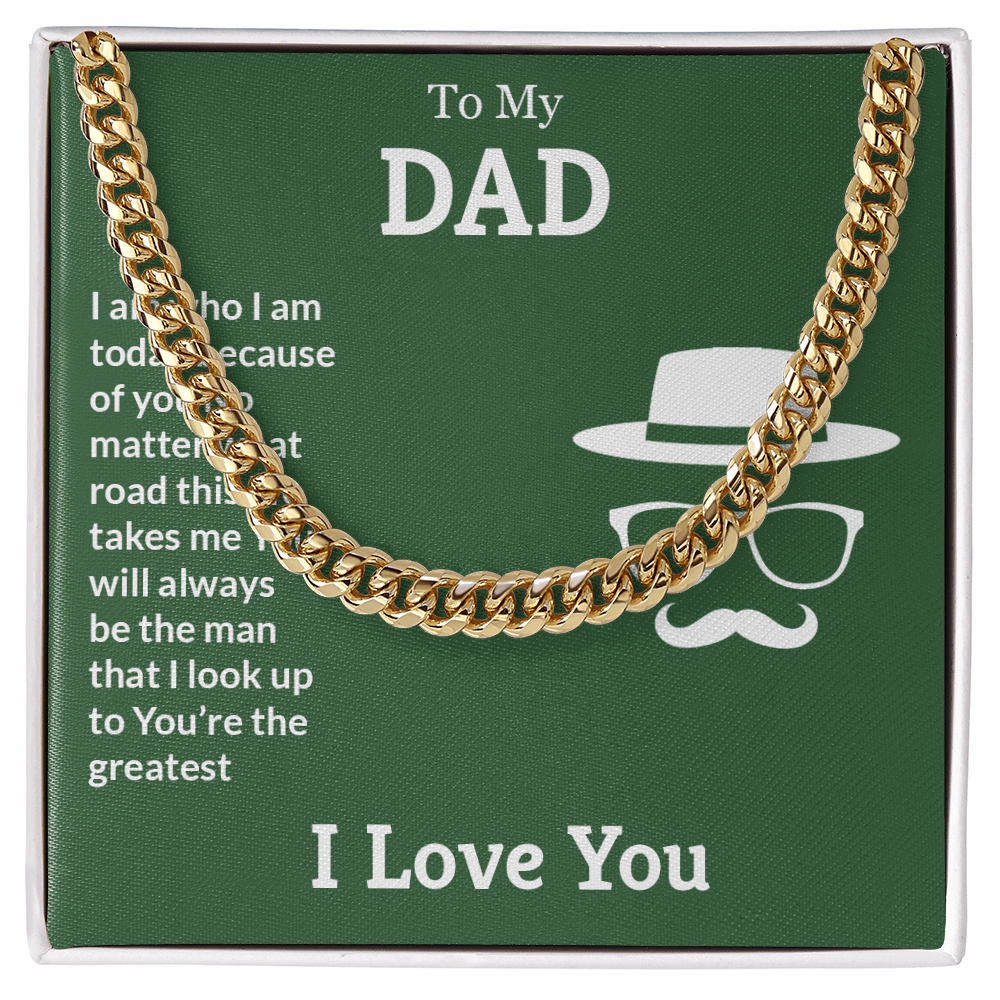 To My Dad- You're the greatest Cubin Link Chain - StarShineBox -