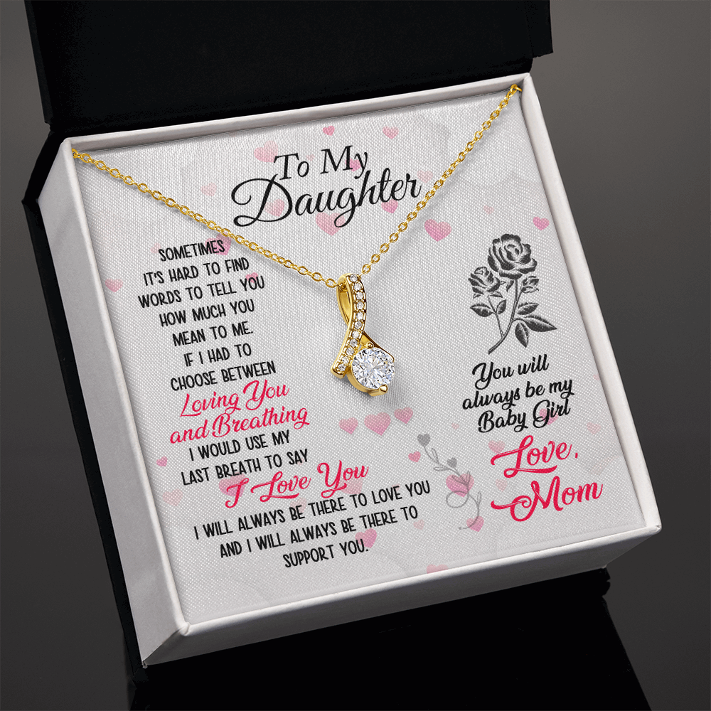 To My Daughter- Loving and Breathing Alluring Beauty Necklace - StarShineBox -