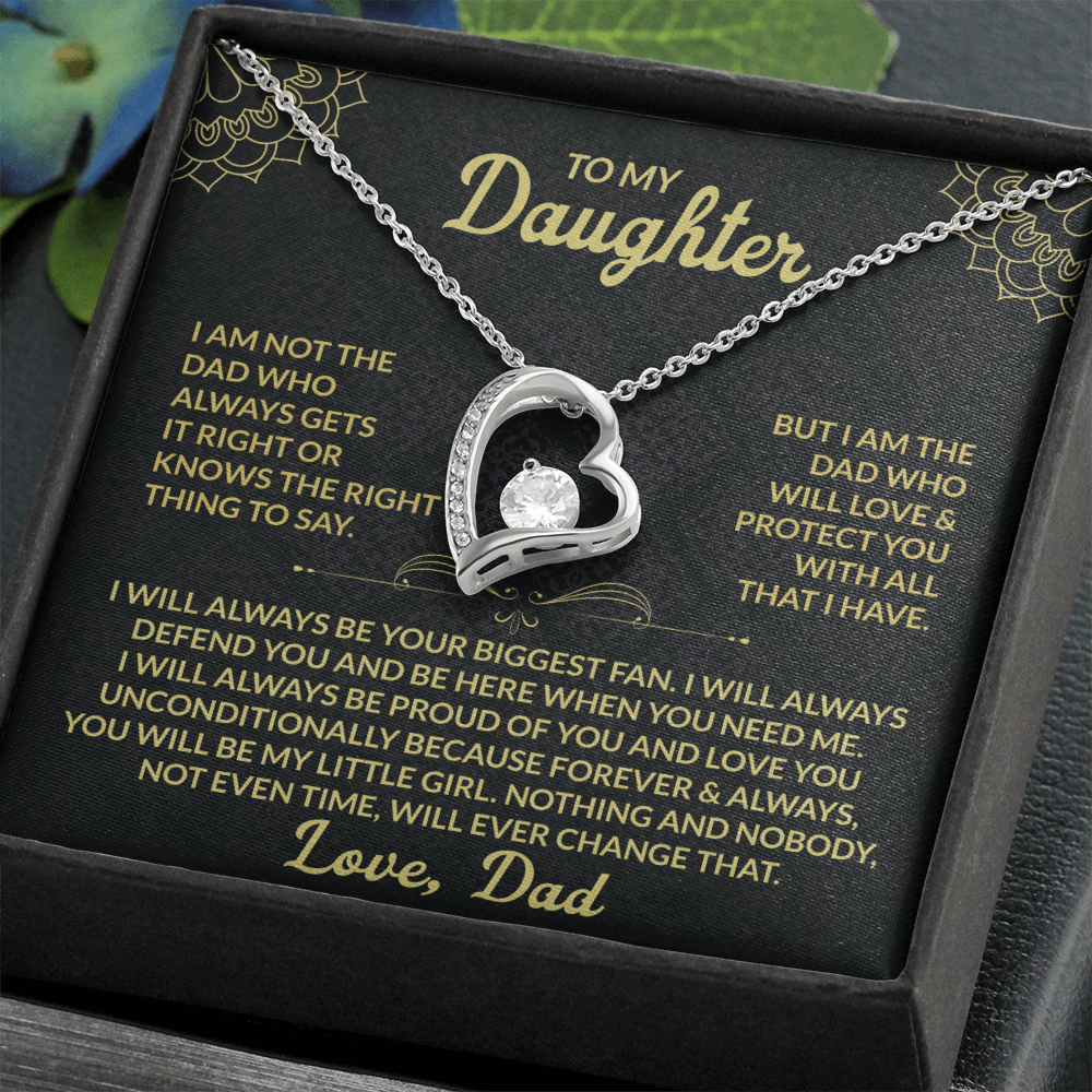 To My Daughter I am not the dad who always gets it right Forever Love Necklace - Starshine Box