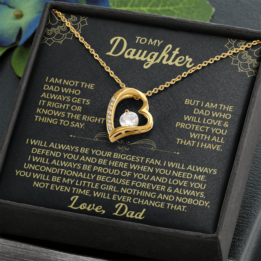To My Daughter I am not the dad who always gets it right Forever Love Necklace - Starshine Box