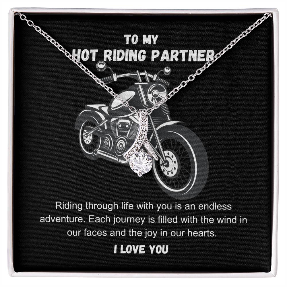 To My Hot Riding Partner Riding through life with you Alluring Beauty Necklace - StarShineBox -