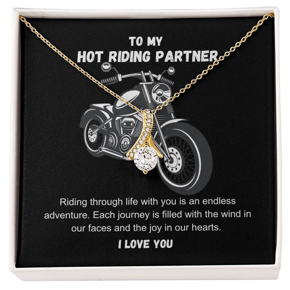To My Hot Riding Partner Riding through life with you Alluring Beauty Necklace - StarShineBox -