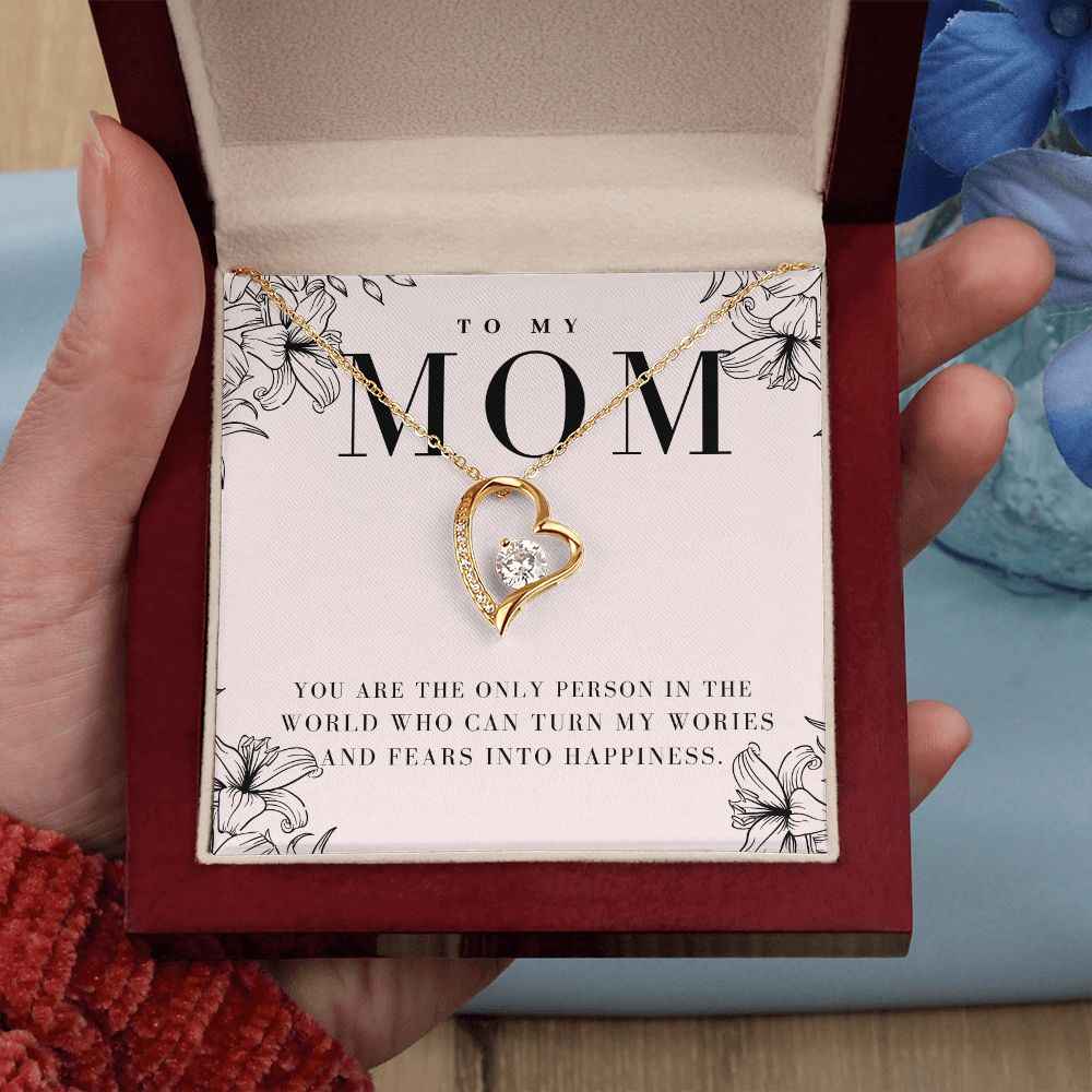 To My Mother you are the only person in the world Forever Love Necklace