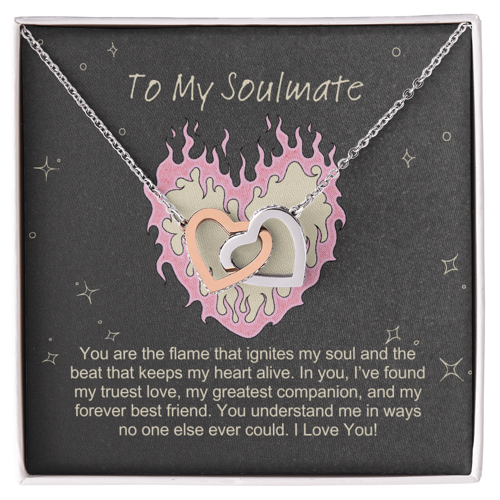 To My Soulmate You are the flame that ignites my soul Interlocking Hearts necklace - StarShineBox -