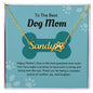 To The Best Dog Mom - Happy Mother's Day to the most pawsome mom ever! Paw Print Name Necklace - StarShineBox -
