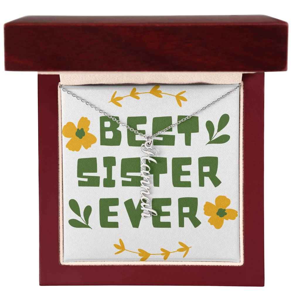 Best Sister Ever Personalized Vertical Name Necklace