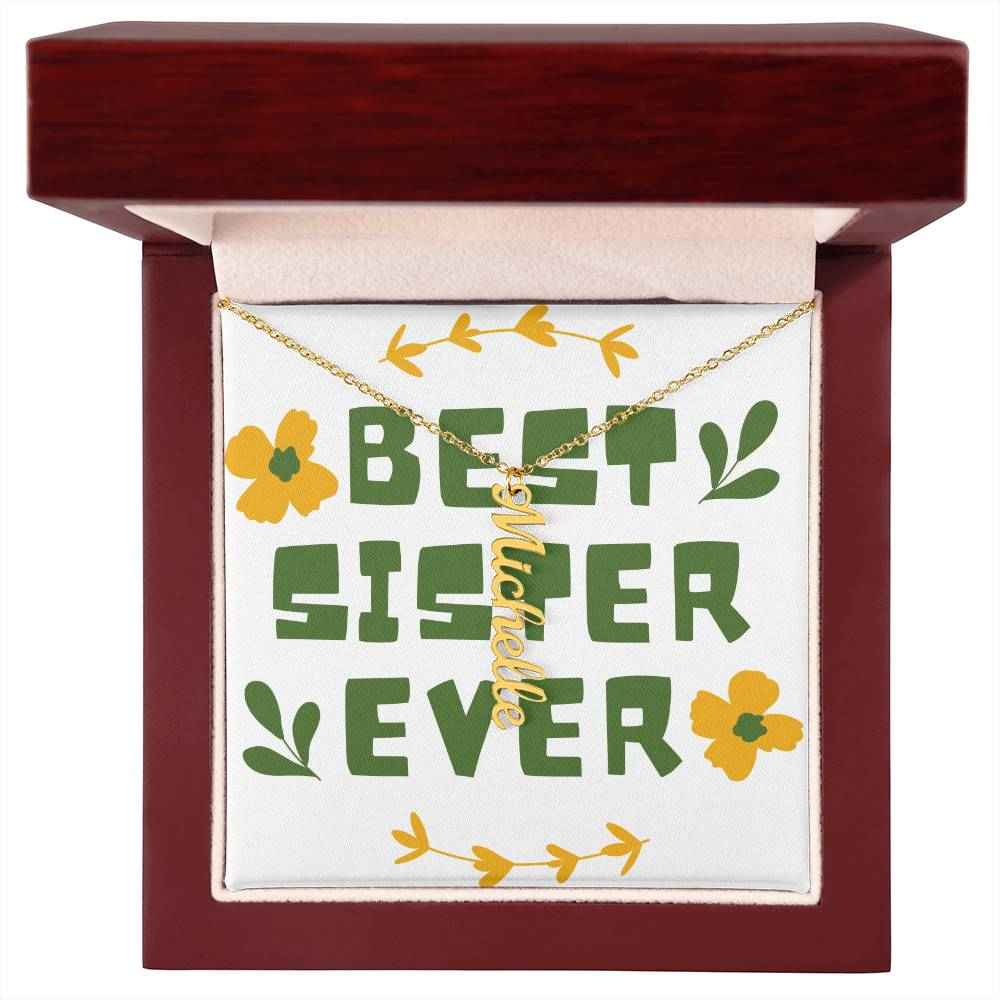 Best Sister Ever Personalized Vertical Name Necklace
