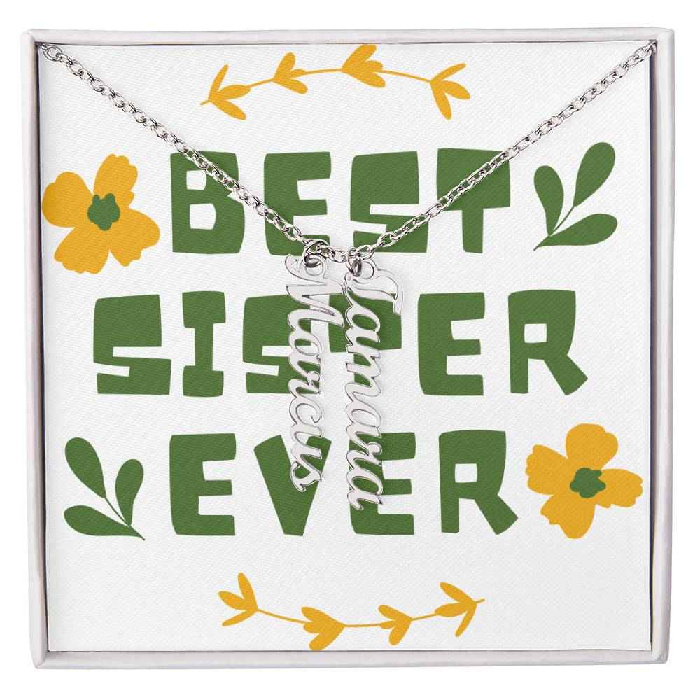 Best Sister Ever Personalized Vertical Name Necklace
