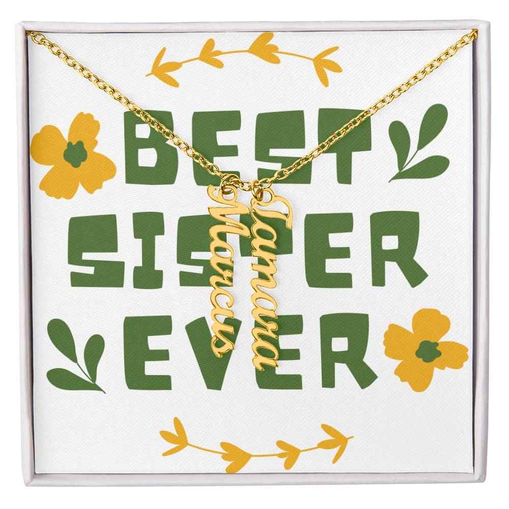 Best Sister Ever Personalized Vertical Name Necklace