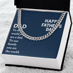 Dad Happy Father's Day-To The World You Are A Dad Cubin Link Chain - StarShineBox -