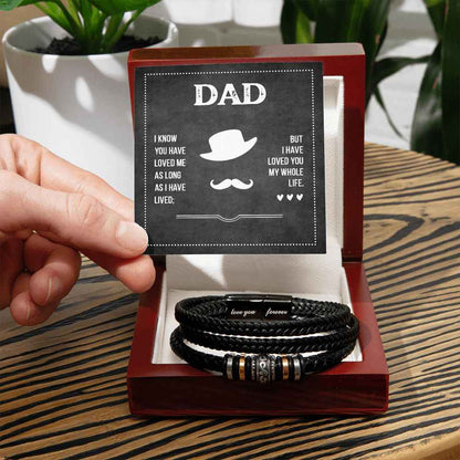 Dad I know you have loved me Love You Forever Bracelet