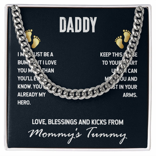Daddy-I may just be a bump- Cubin Link Chain - StarShineBox -