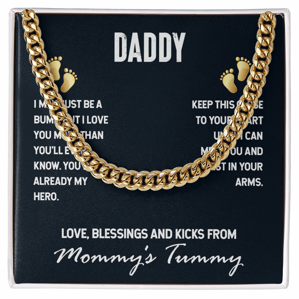 Daddy-I may just be a bump- Cubin Link Chain - Starshine Box 
