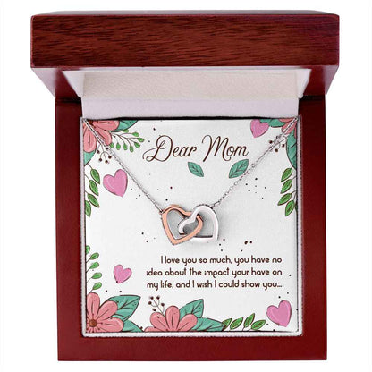 Dear Mom- I love you so much Interlocking Hearts Necklace