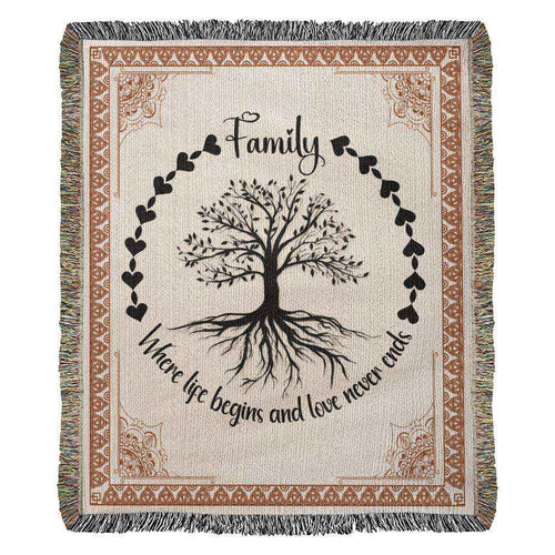Family Where life Belongs Heirloom Woven Blanket
