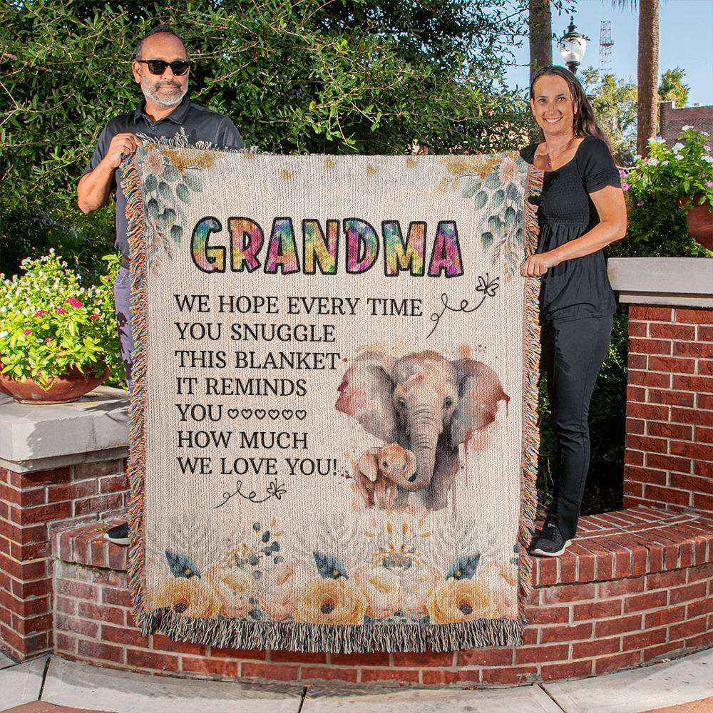 Grandpma We Hope Everytime You Suggle Heirloom Woven Blanket