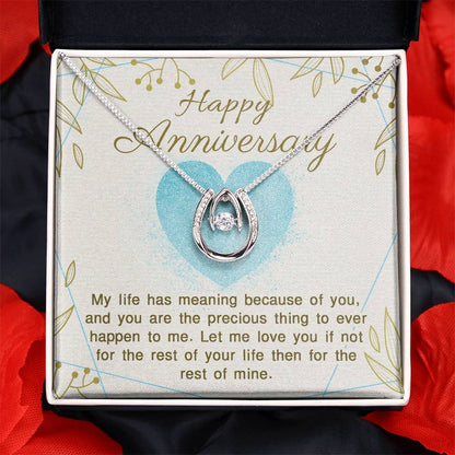Happy Anniversary My life has meaning because of you Lucky In Love Necklace - StarShineBox -