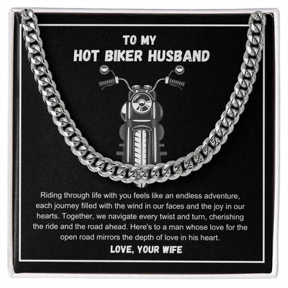 Hot Biker Husband - Riding through life with you feels like an endless adventure Cuban Link Chain