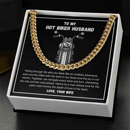 Hot Biker Husband - Riding through life with you feels like an endless adventure Cuban Link Chain
