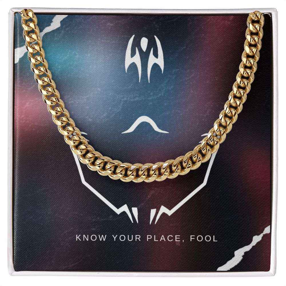 Know your place cuban link chain