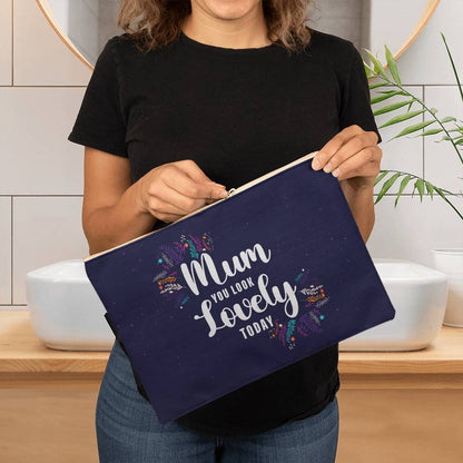 Mom You Look Lovely Today Large Fabric Zippered Pouch - StarShineBox -