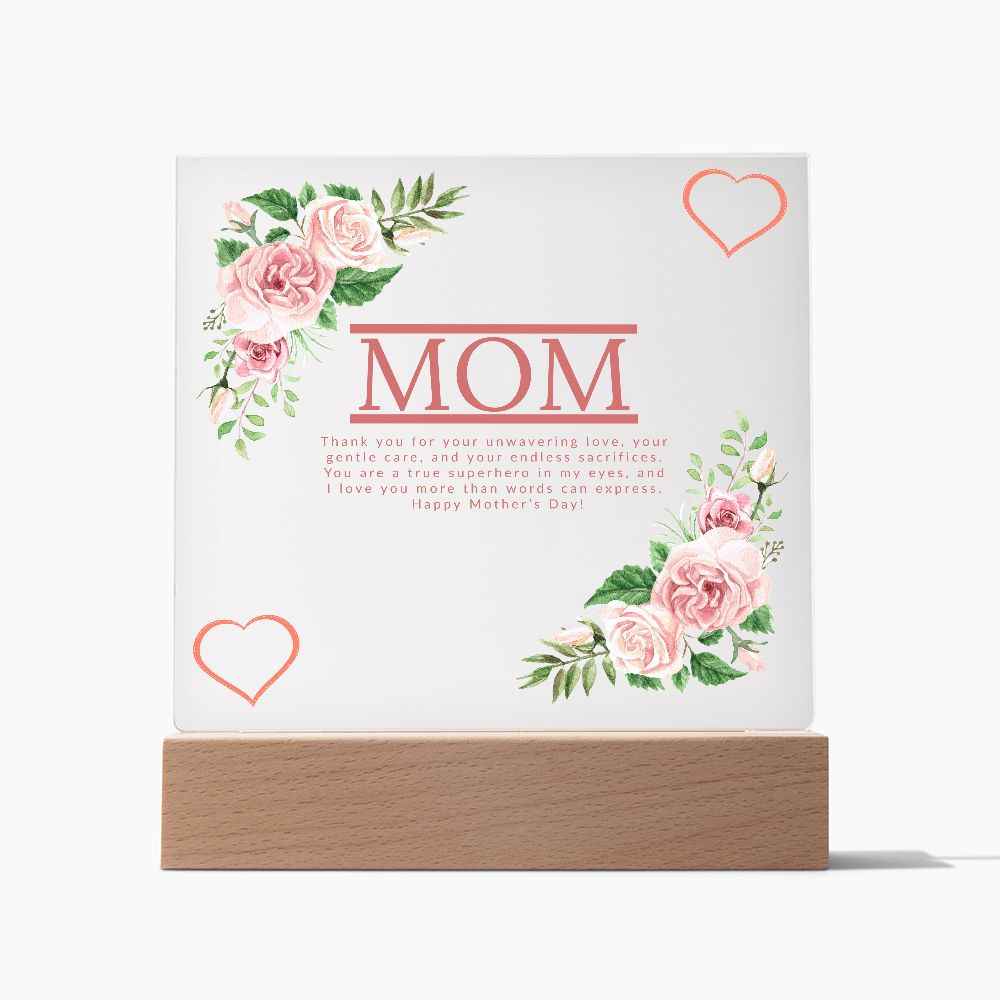Mom thank you for your unwavering love - Square Acrylic Plaque