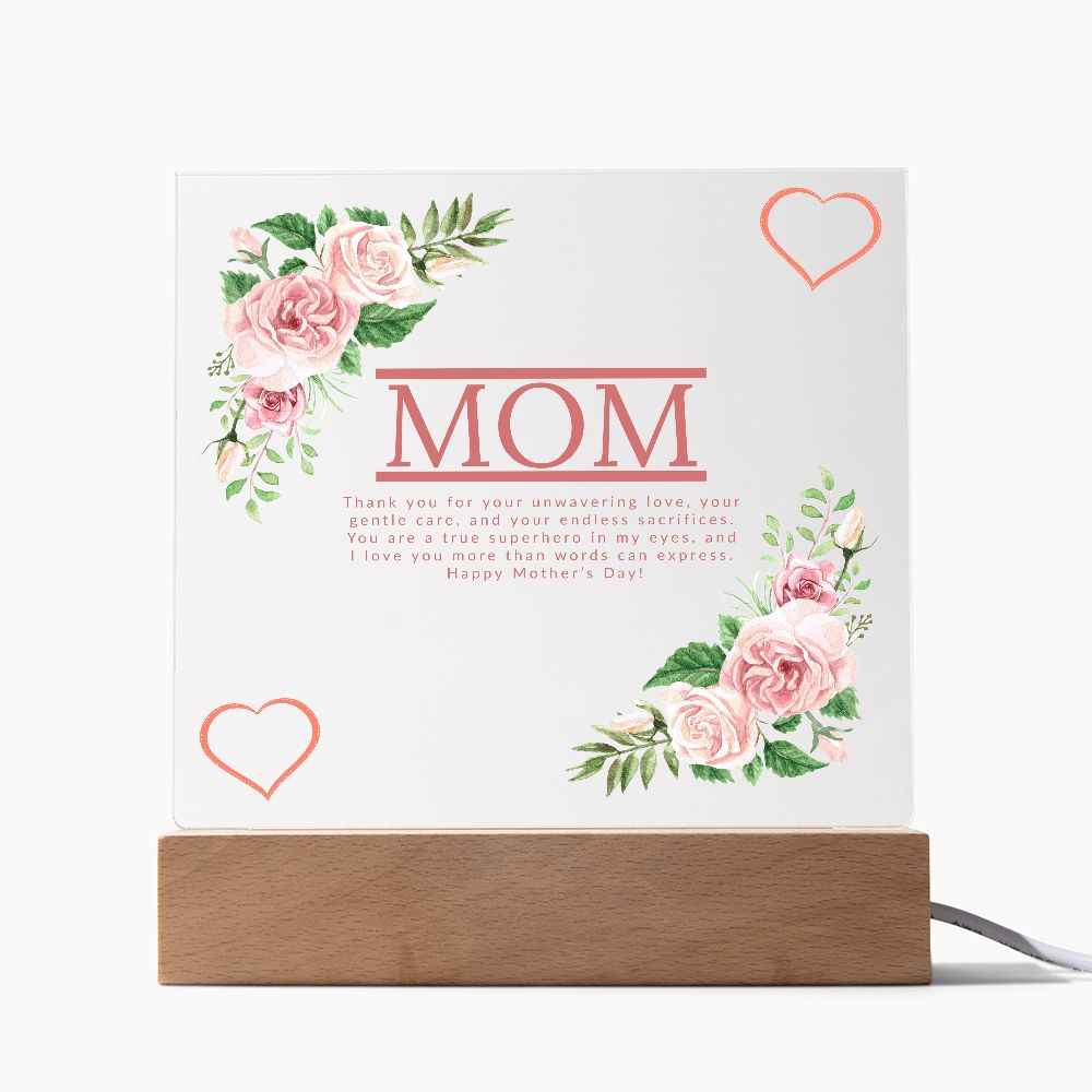 Mom thank you for your unwavering love - Square Acrylic Plaque