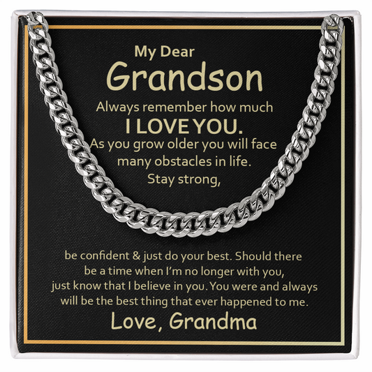 My Dear Grandson, Always remember how much I love you Cubin link chain - StarShineBox -