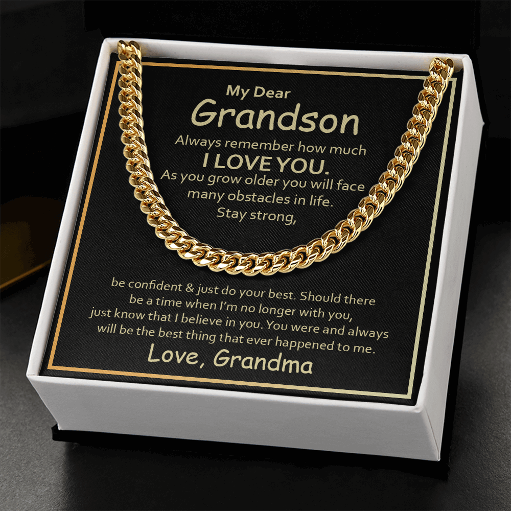 My Dear Grandson, Always remember how much I love you Cubin link chain - StarShineBox -