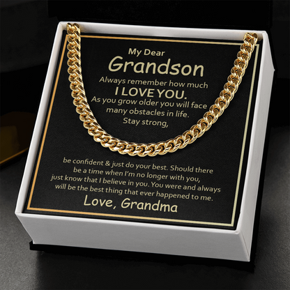 My Dear Grandson, Always remember how much I love you Cubin link chain - StarShineBox -