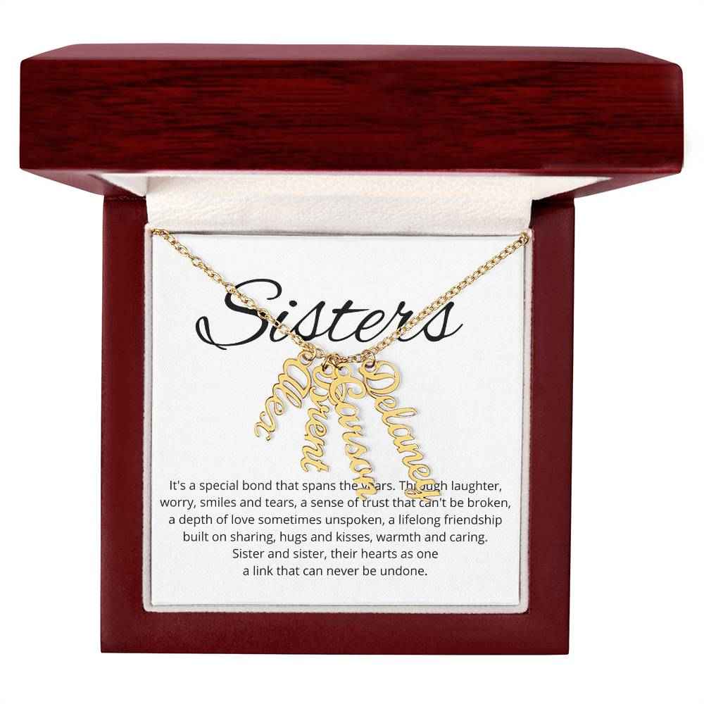 Sisters Its A Special Bond That Spans The Years - Personalized Vertical Name Necklace