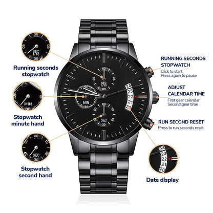 To MY Husband- Never forget that I love you Black Chronograph Watch - StarShineBox -