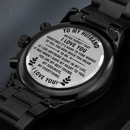 To MY Husband- Never forget that I love you Black Chronograph Watch - Starshine Box 