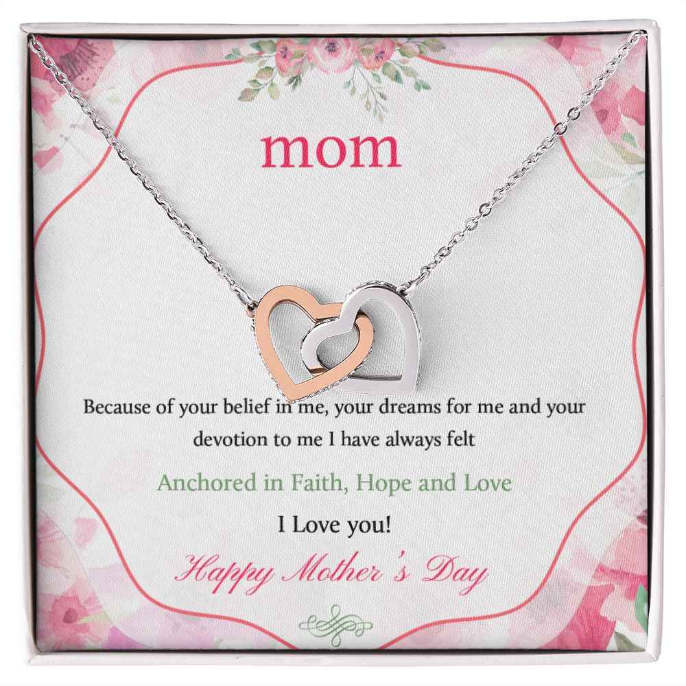 To Mom- because of your belief in me  Mother day Interlocking Hearts Necklace