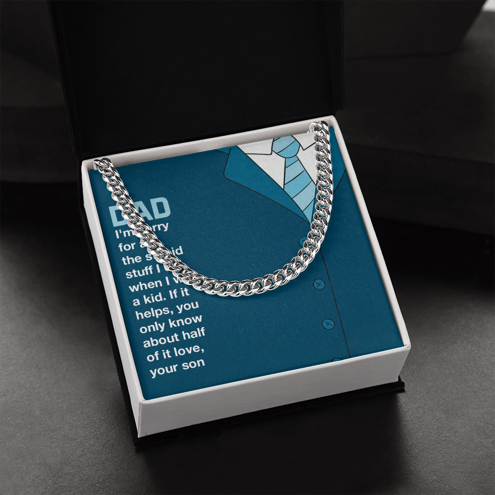 To MyDad- you only know about half of it love Cubin Link Chain - StarShineBox -