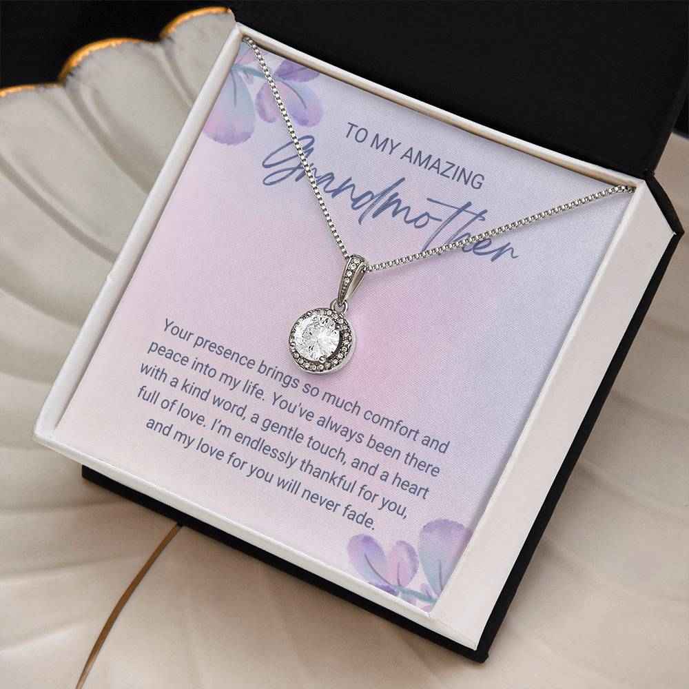 To My Amazing Grandmother Your presence brings so much comfort Eternal Hope Necklace
