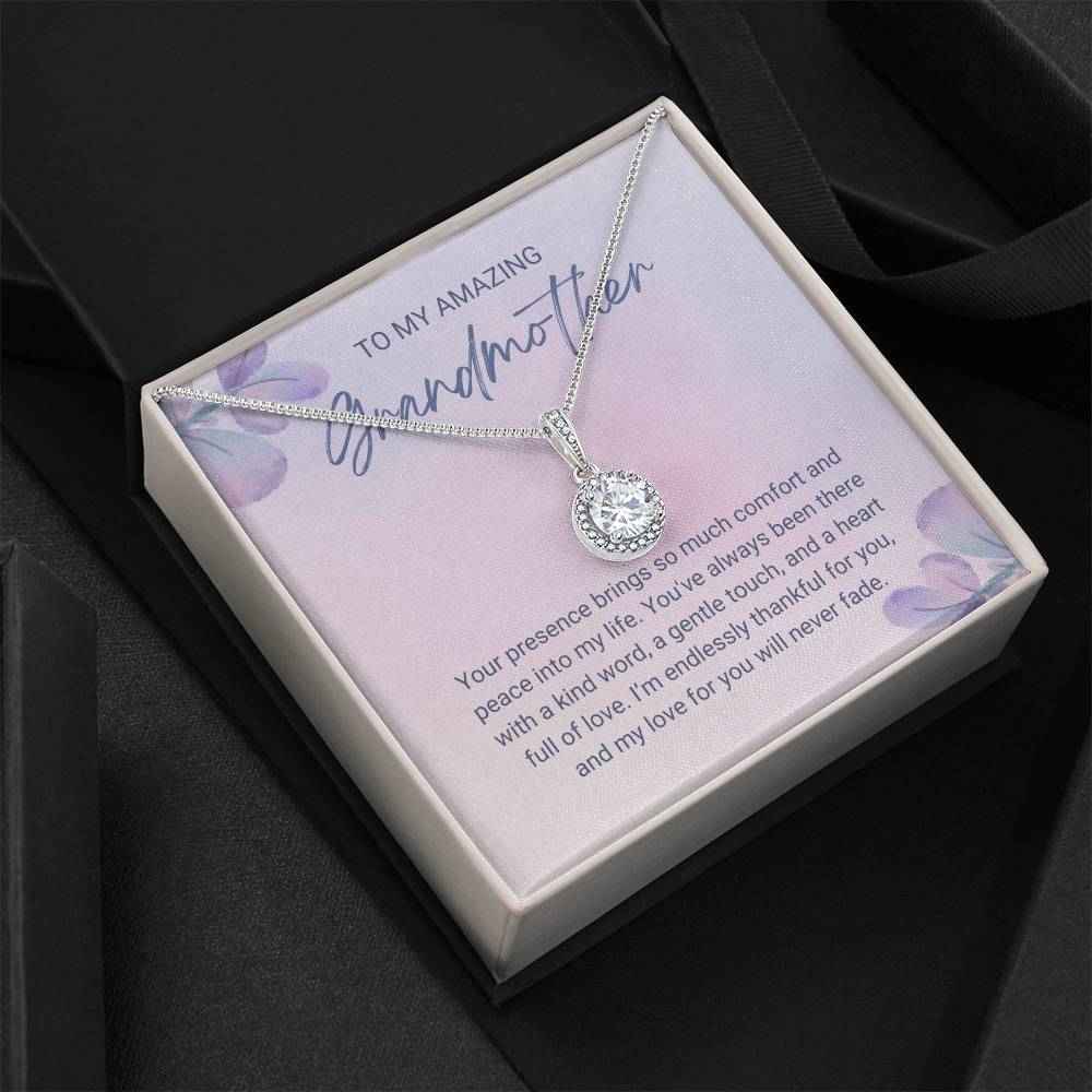 To My Amazing Grandmother Your presence brings so much comfort Eternal Hope Necklace