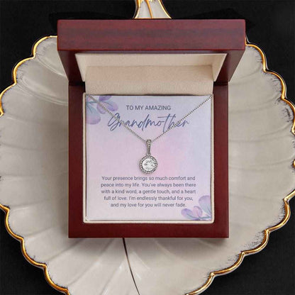 To My Amazing Grandmother Your presence brings so much comfort Eternal Hope Necklace