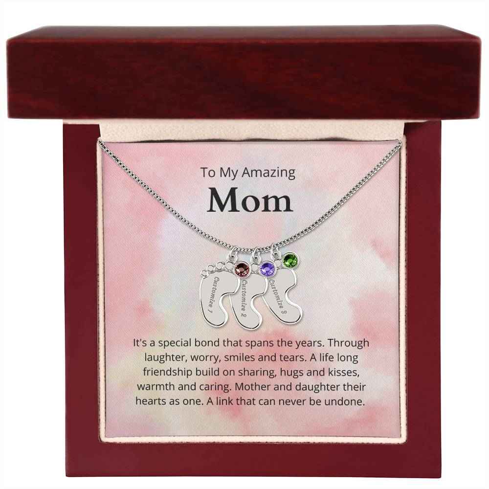 To My Amazing Mom It's a special bond that spans the years Custom Baby Feet Necklace with Birthstone