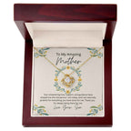 To My Amazing Mother - Your unwavering love, support, and guidance have shaped me  Love Knot Necklace