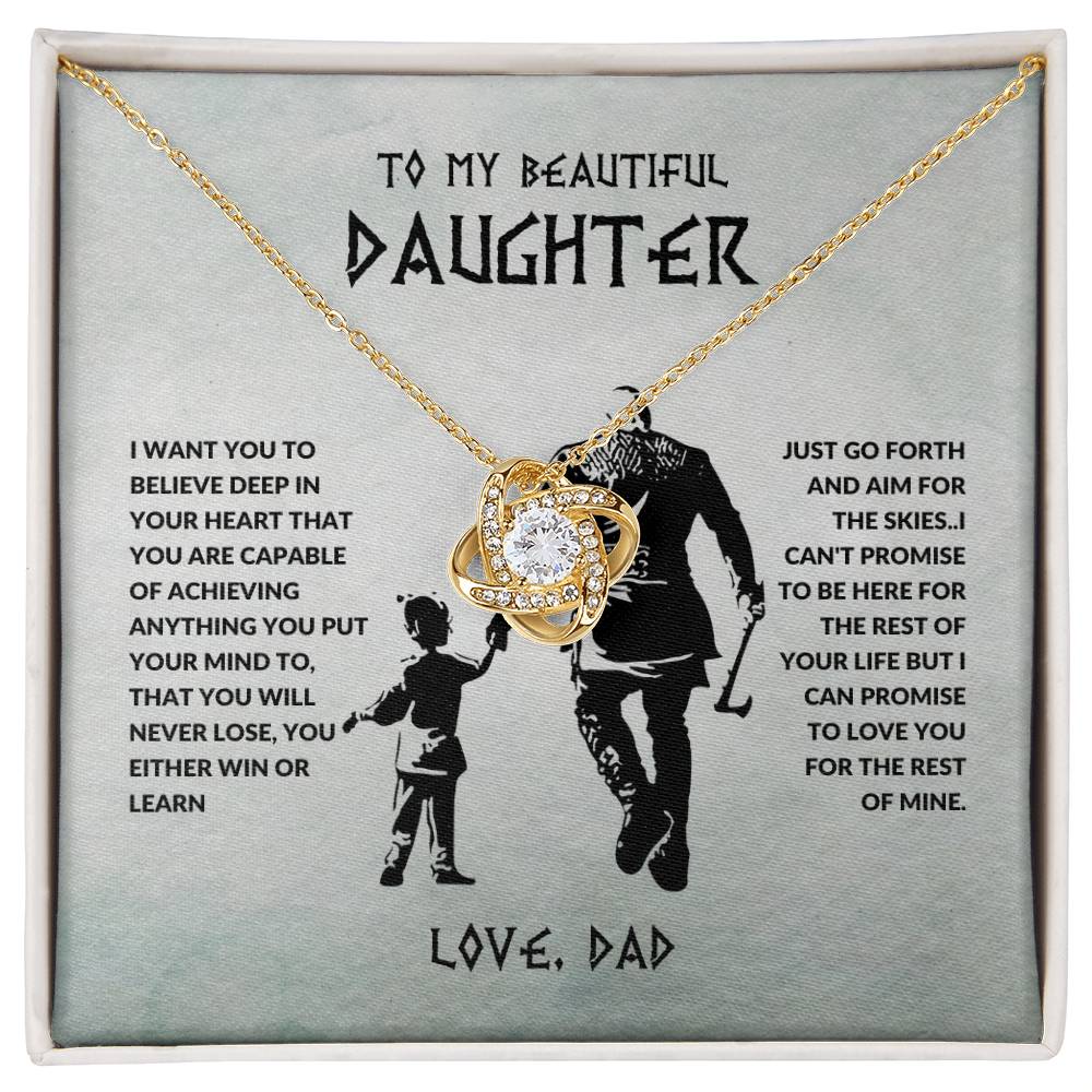 To My Beautiful Daughter I Want You To Believe Deep In Your Heart From Dad Love Knot Necklace - StarShineBox -