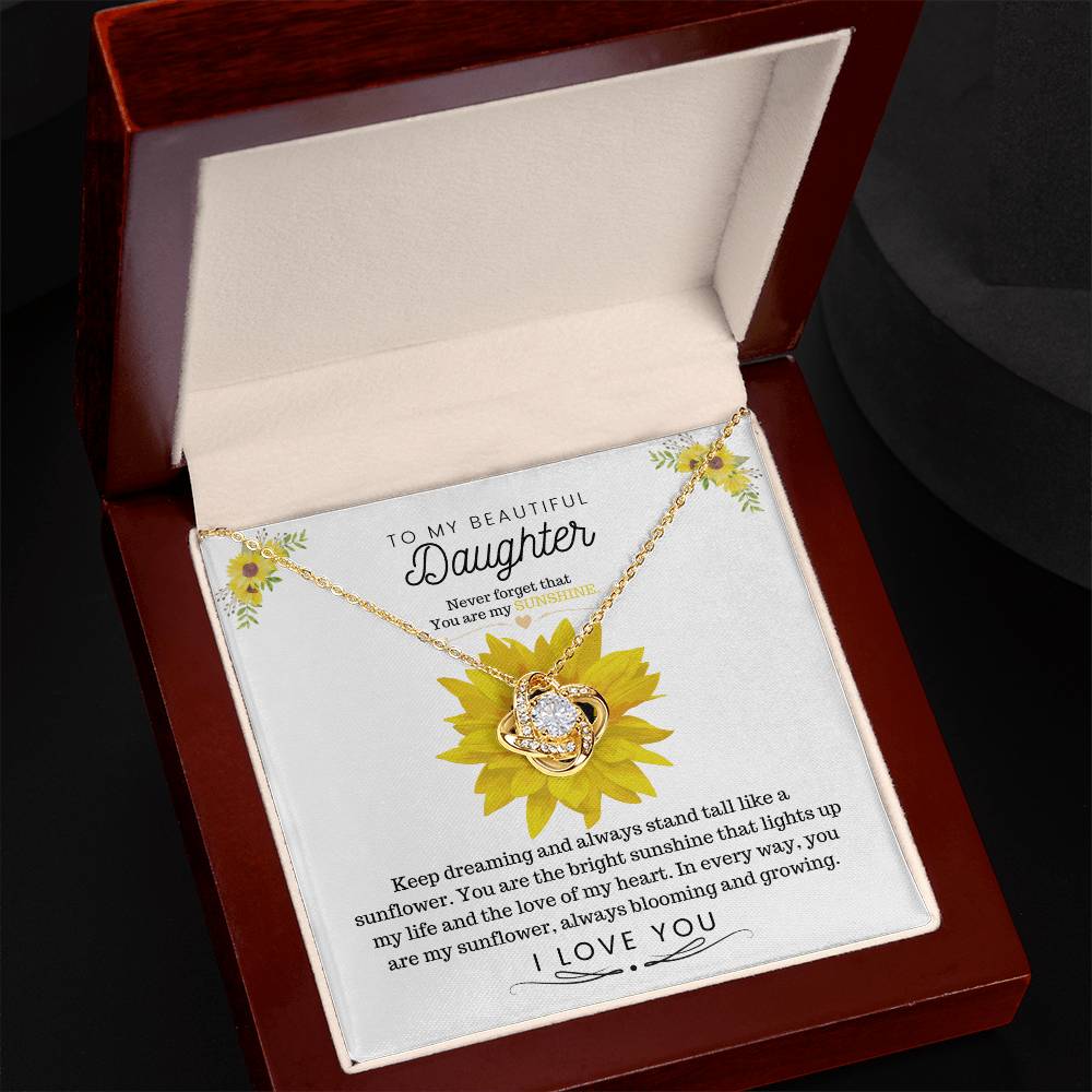 To My Beautiful Daughter Keep dreaming and always stand tall like a sunflower Love Knot Necklace - StarShineBox -