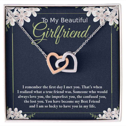 To My Beautiful Girlfriend- I remember the first day I met you Interlocking Hearts necklace