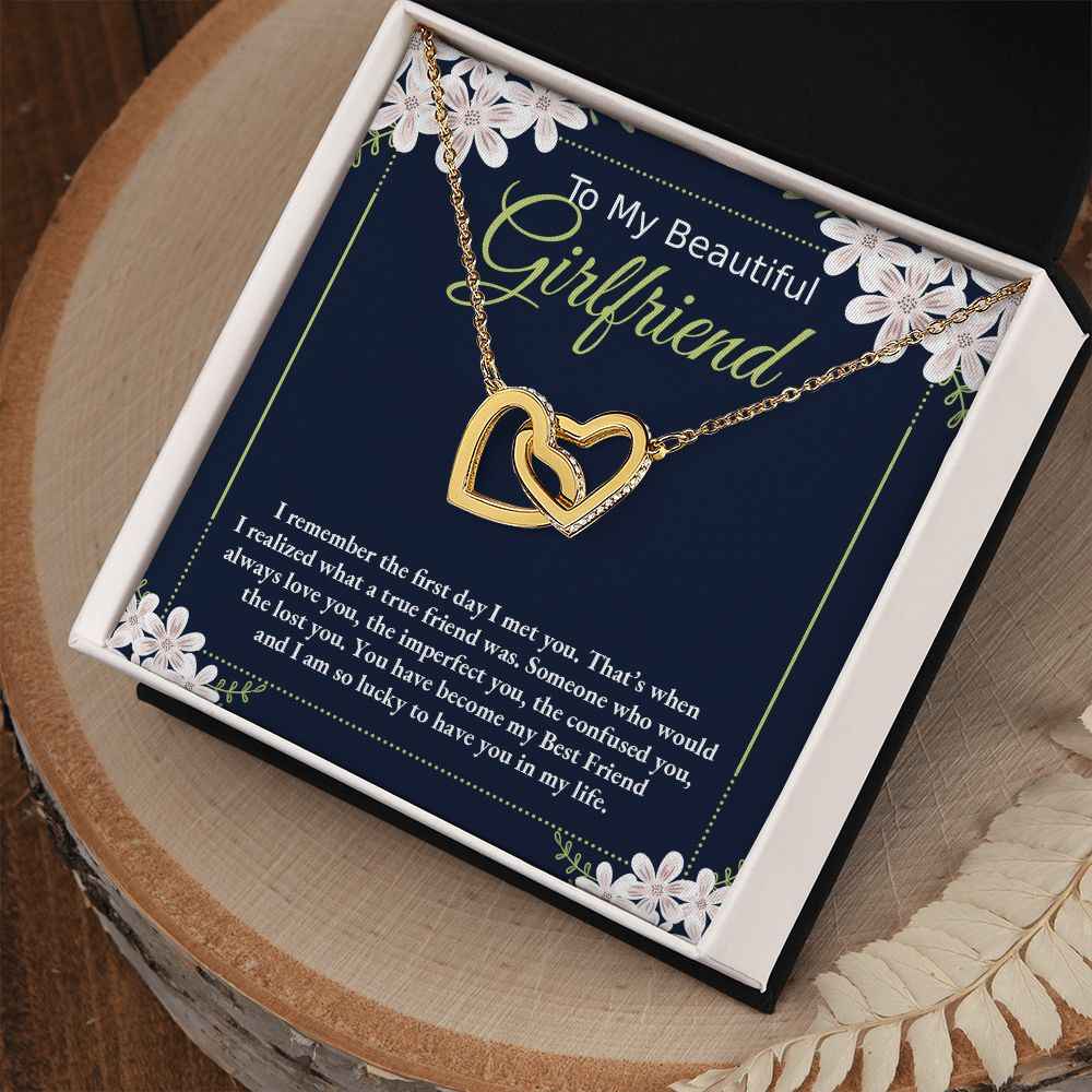 To My Beautiful Girlfriend- I remember the first day I met you Interlocking Hearts necklace