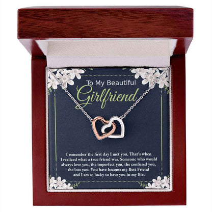 To My Beautiful Girlfriend- I remember the first day I met you Interlocking Hearts necklace