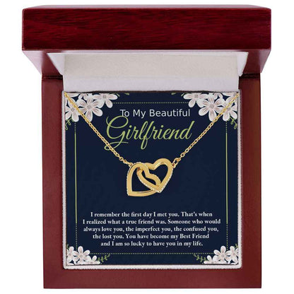 To My Beautiful Girlfriend- I remember the first day I met you Interlocking Hearts necklace