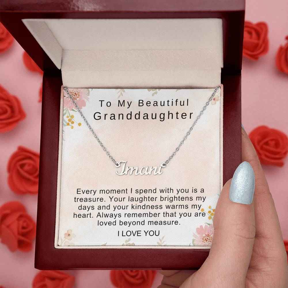 To My Beautiful Granddaughter Every moment I spend with you is a treasure Personalized Name Necklace