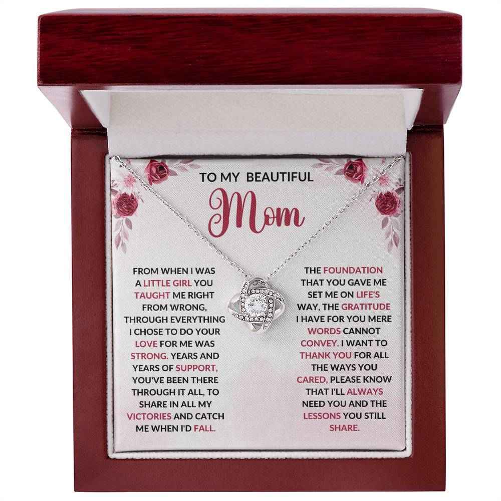 To My Beautiful Mom - From When I Was A Little Girl Love Knot Necklace